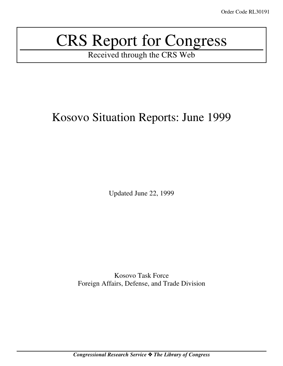 [19990622]RL30191_科索沃局势报告：1999年6月.pdf_第1页